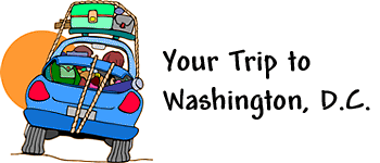Your Trip to Washington, D.C.